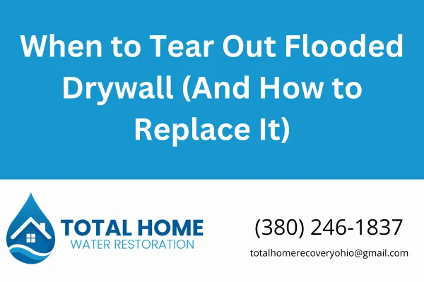 Not sure if your flooded basement drywall can be saved? Learn when it’s time to remove water-damaged drywall—and exactly how to replace it right—with help from Total Home Water Restoration in Grove City, OH.