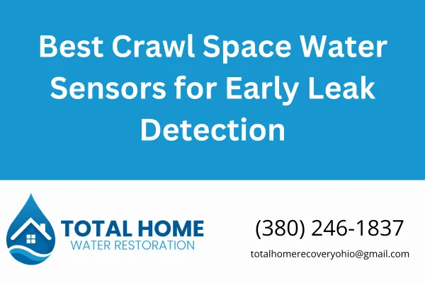 Learn which crawl space water sensors provide fast, reliable alerts to stop water damage before it spreads. See which ones we recommend for homes in Grove City and Columbus, OH.