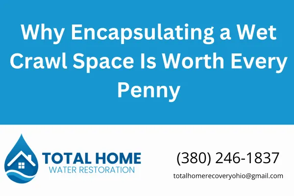 Discover how encapsulating a wet crawl space prevents water damage, mold, and structural decay—protecting your home and saving you thousands in repairs in Grove City and surrounding Ohio areas.