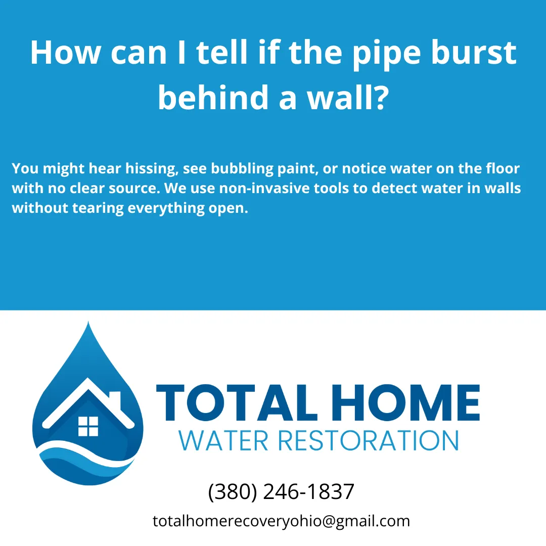 How can I tell if the pipe burst behind a wall?