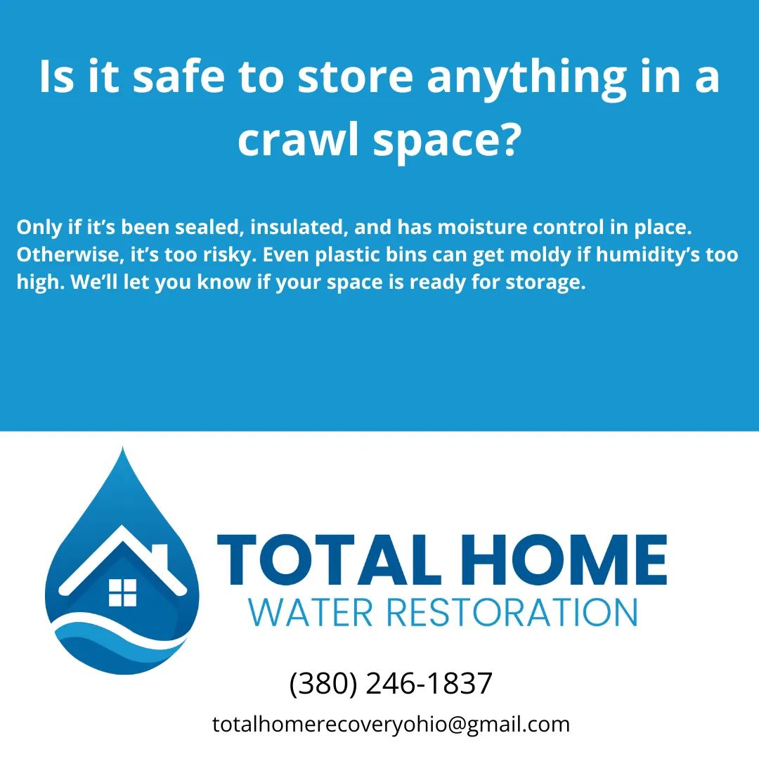Is it safe to store anything in a crawl space?