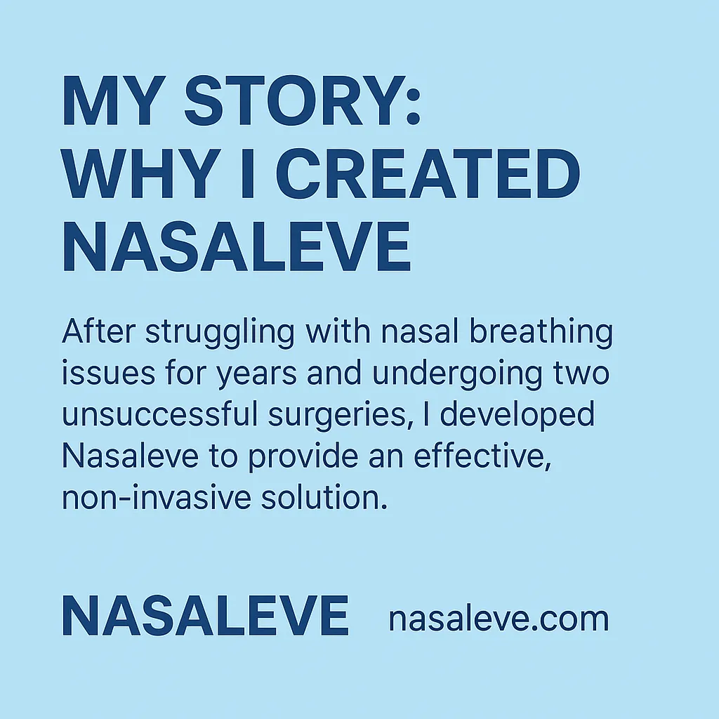 My Story: Why I Created Nasaleve