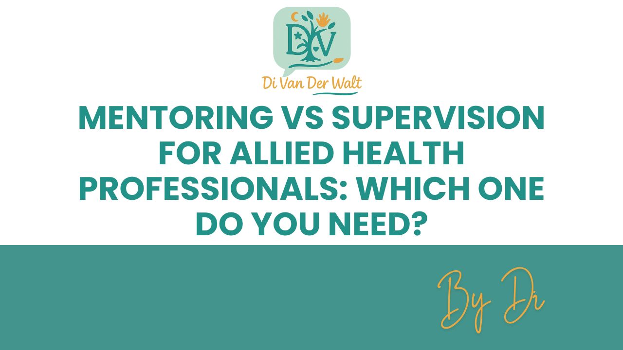 Mentoring vs Supervision for Allied Health Professionals: Which one do you need?