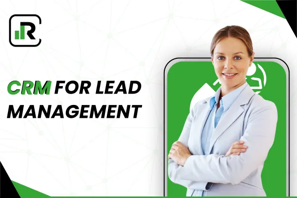 CRM for Lead Management