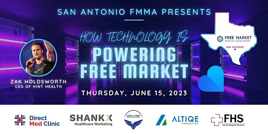 San Antonio FMMA Event Cover Reading How Technology is Powering the Free Market