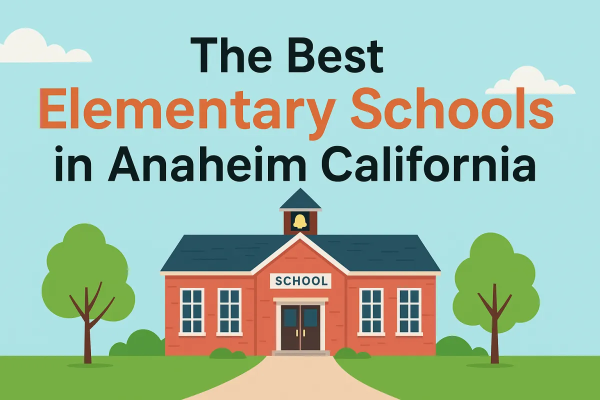 The best elementary schools in anaheim California