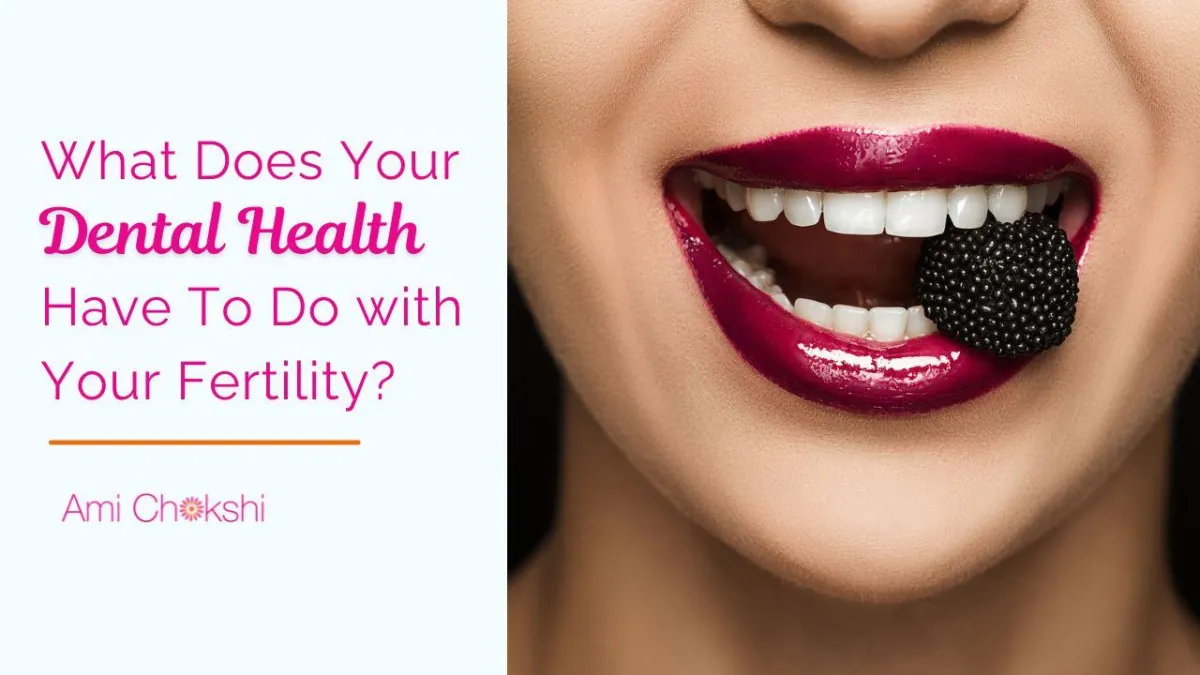 what-does-your-dental-health-have-to-do-with-your-fertility  ‌