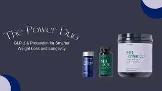 The Power Duo: GLP-1 & Protandim for Smarter Weight Loss and Longevity