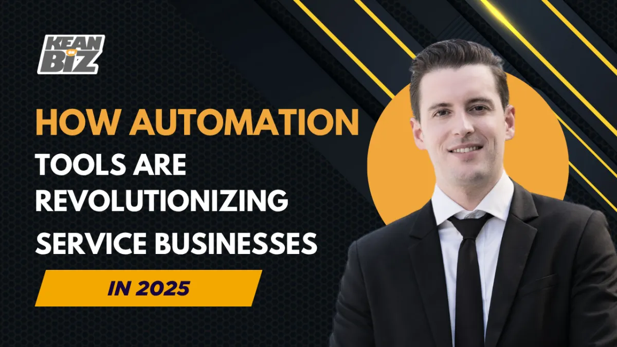 Automation tools for service businesses