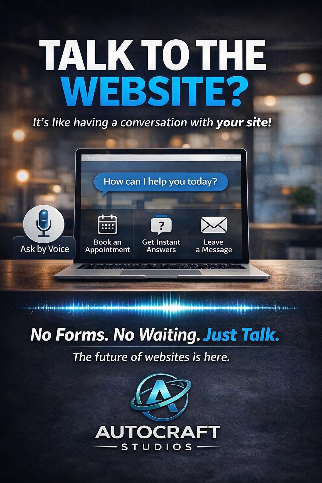 Talk to Your Website