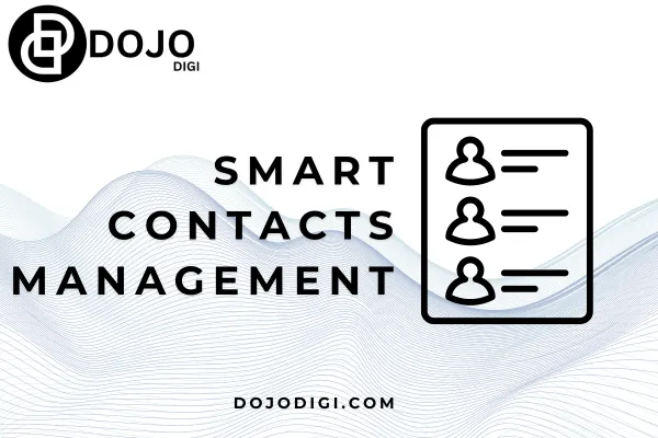 DOJODIGI Smart Contacts Management