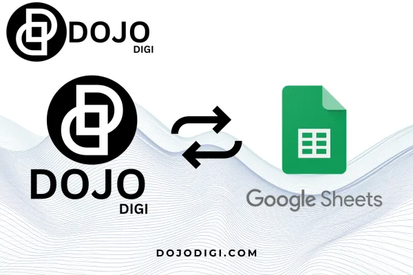 Integrate Google Sheets in DOJODIGI