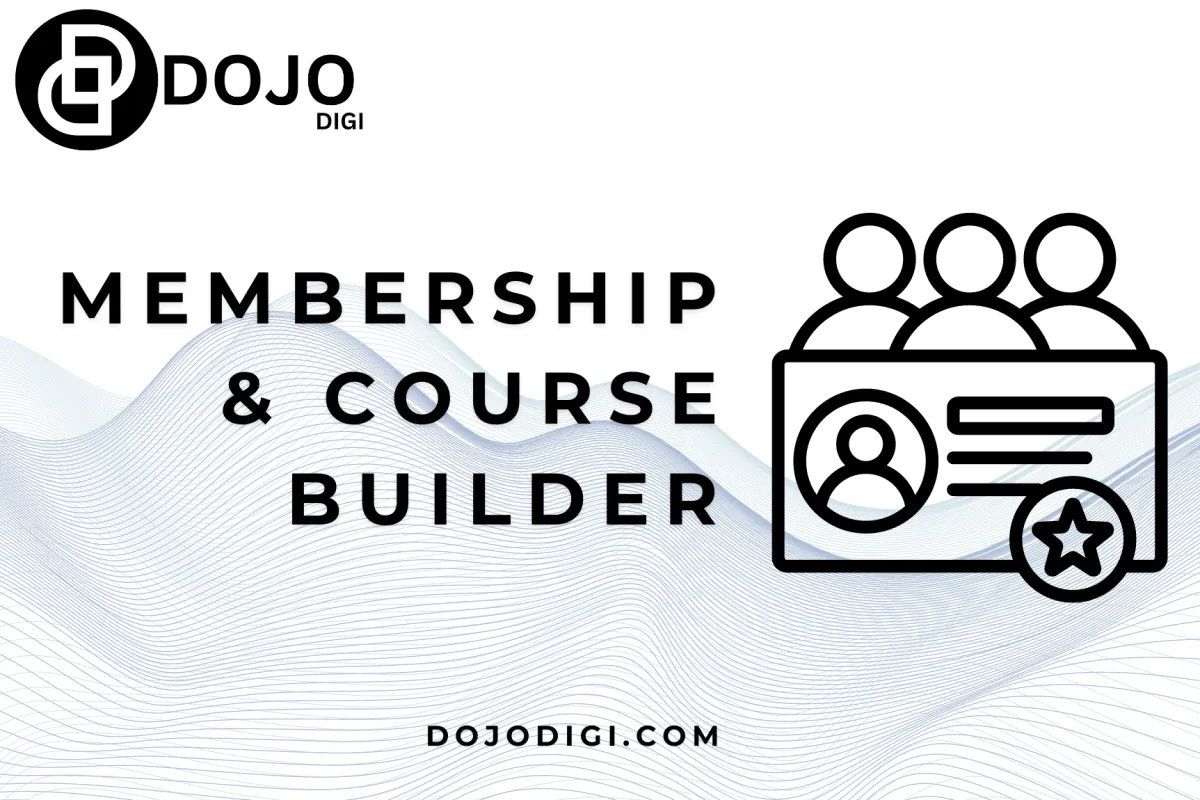 All About Membership & Course Builder