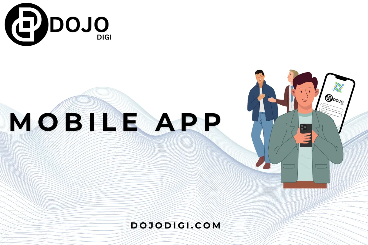 All About Our Mobile App