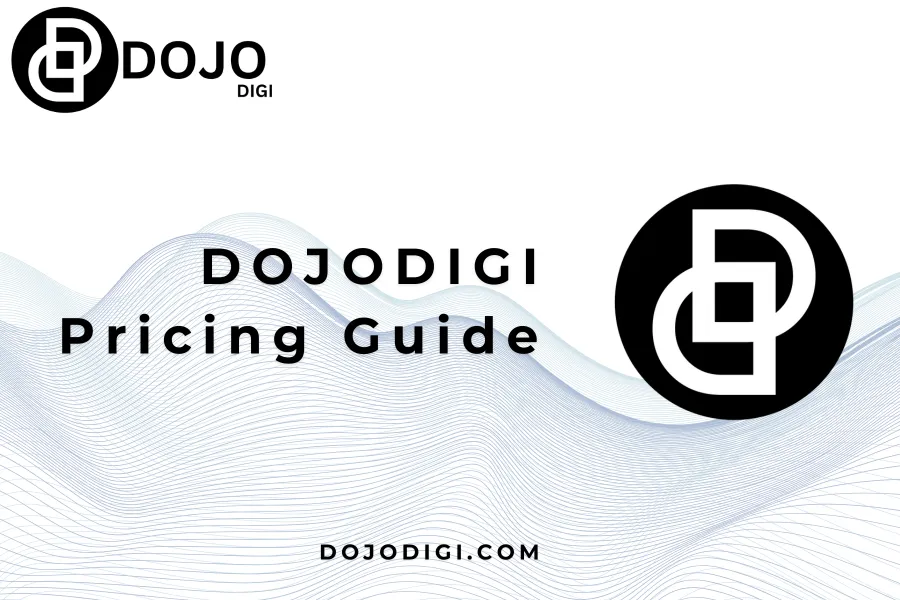 DOJODIGI Pricing Guide