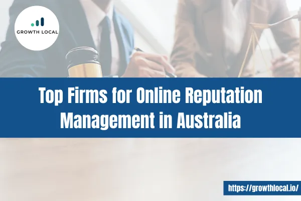 Top Firms for Online Reputation Management in Australia