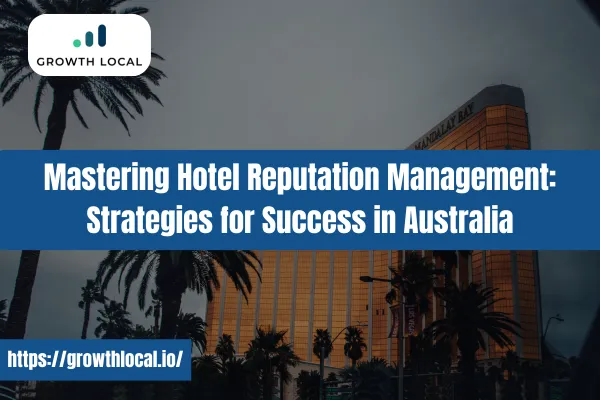 Hotel Reputation Management