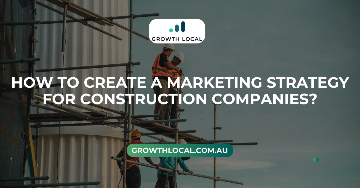 Marketing Strategy For Construction Companies