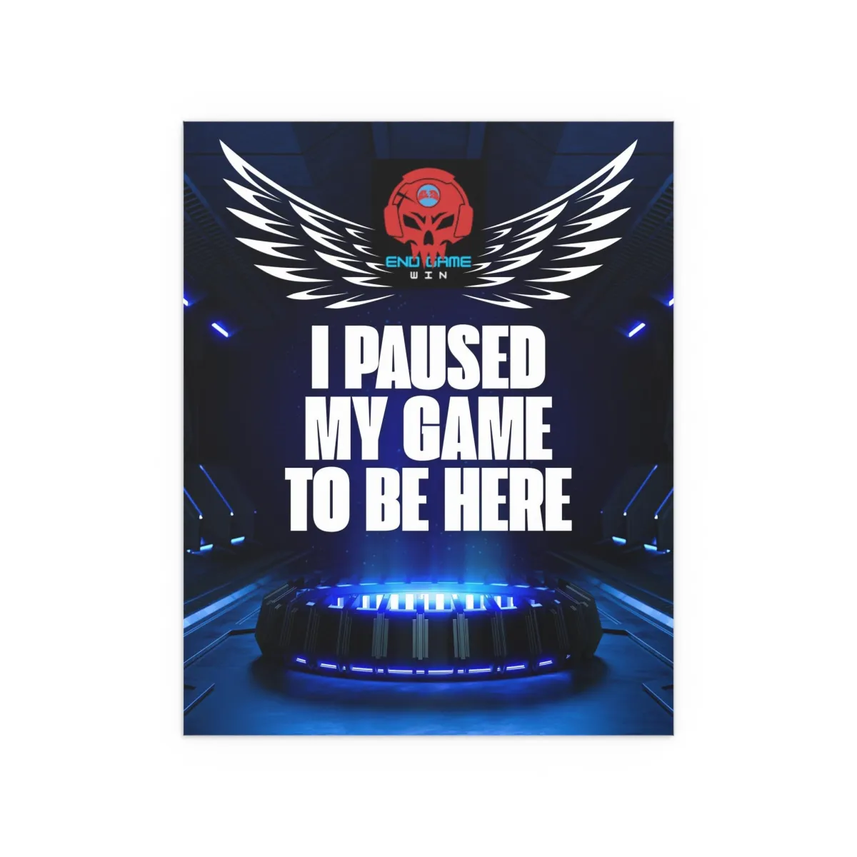 End Game Win, Indoor and Outdoor Silk Posters