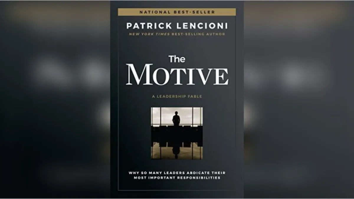 Patrick Lencioni on Examining Motives