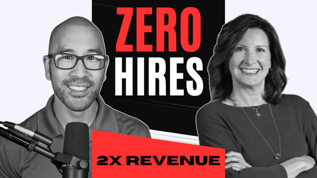 How This VP Doubled Revenue With Zero New Hires
