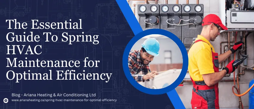Ariana Heating's Expert Tips On Furnace Filter Replacement Schedule
