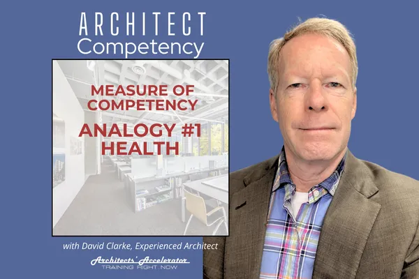 Measure of Competency - Analogy 1: Health
