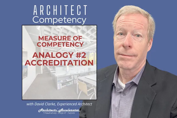 Measure of Competency - Analogy 2: Accreditation