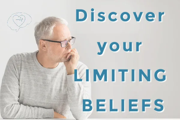 discover your limiting and faulty beliefs and decisions
