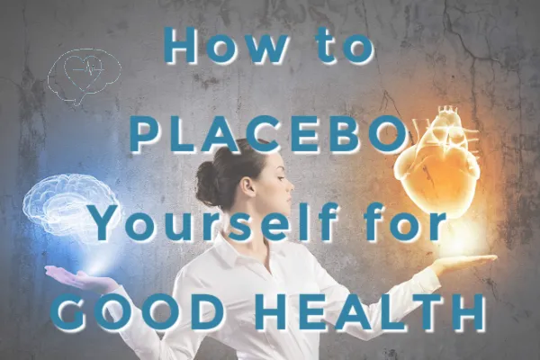 Dr. Tonia Winchester - How to use your thoughts and intentions to placebo yourself into good health