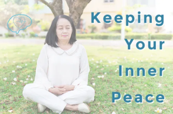 Keeping Your Inner Peace