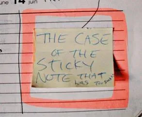 The Case of the Sticky-Note that was Too Small