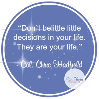 Make Art. Define Your Own Perfection. Lessons from Col. Chris Hadfield.
