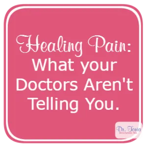 What Doctors Aren't Telling You About Healing Pain
