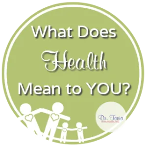 Your Responses: What does HEALTH mean to you?