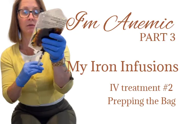 Iron Infusion No. 2 - Prepping the IV Bag