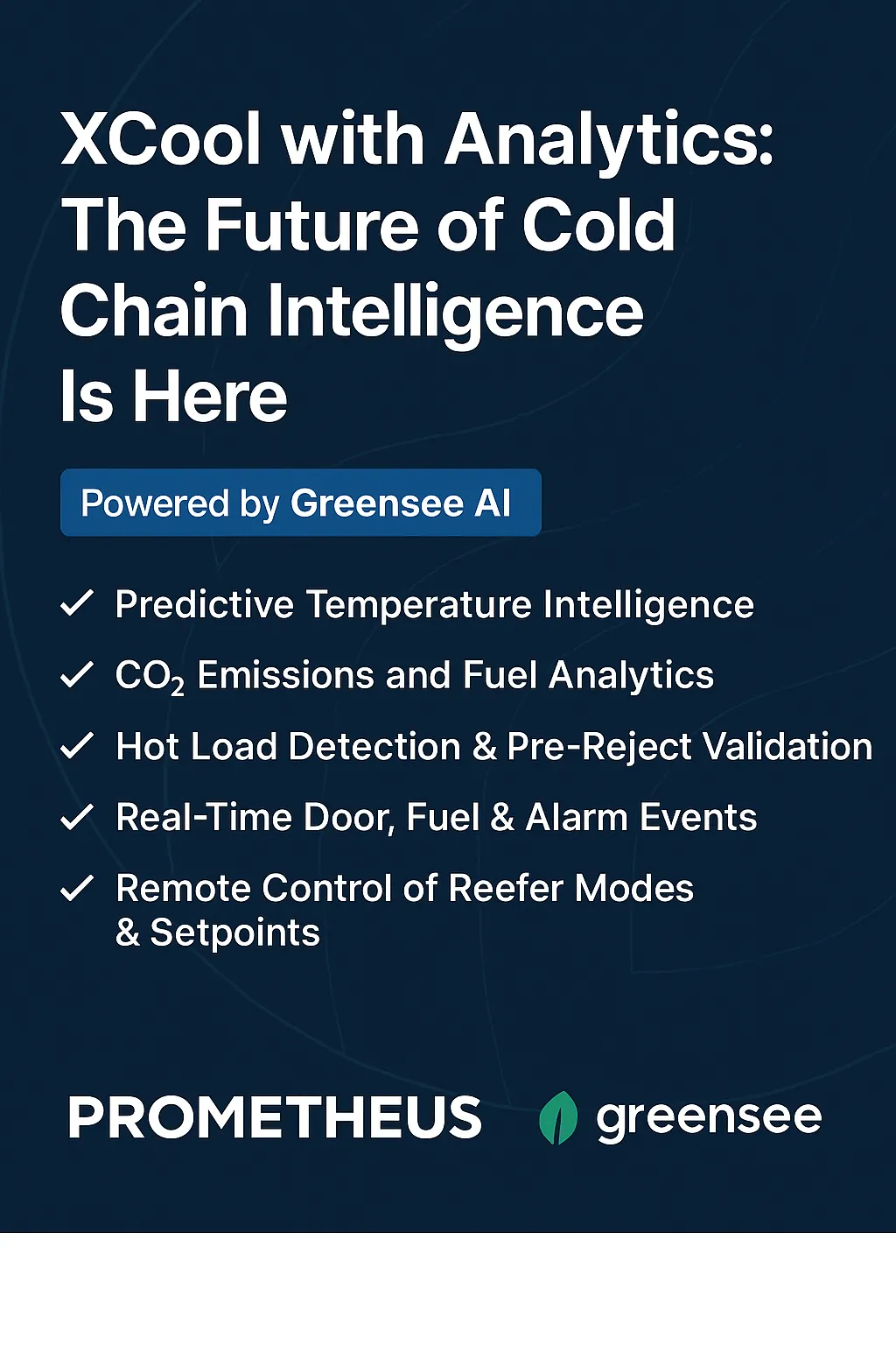 🔥 XCool with Analytics: The Future of Cold Chain Intelligence Is Here
