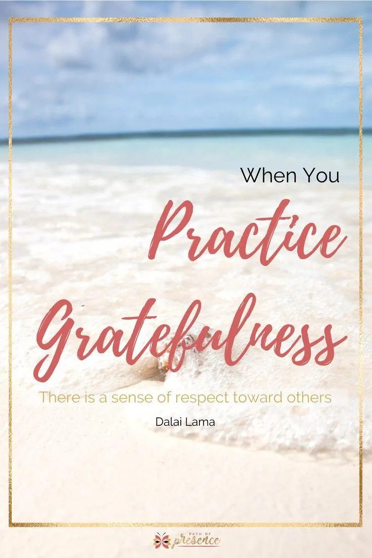 Practice Gratefulness