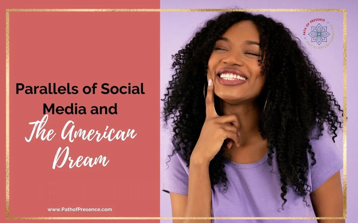 5 Parallels of Social Media And The American Dream You Need To Know