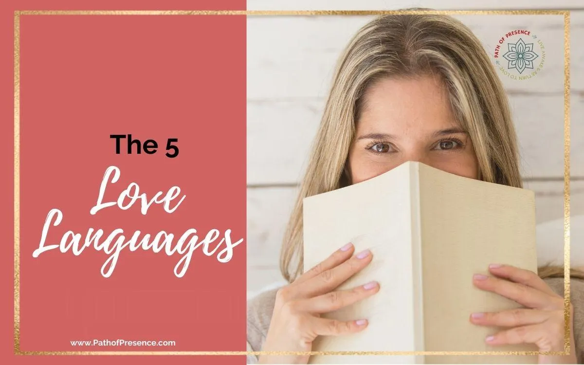 The 5 Love Languages and What You Need to Know