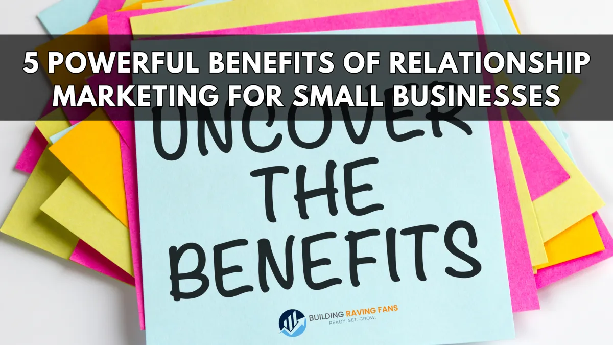 benefits of relationship marketing