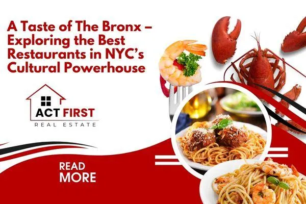 A Taste of The Bronx – Exploring the Best Restaurants in NYC’s Cultural Powerhouse
