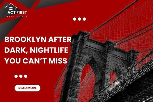  Brooklyn After Dark – Nightlife You Can’t Miss