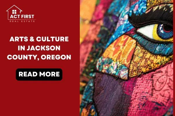 Arts & Culture in Jackson County, Oregon