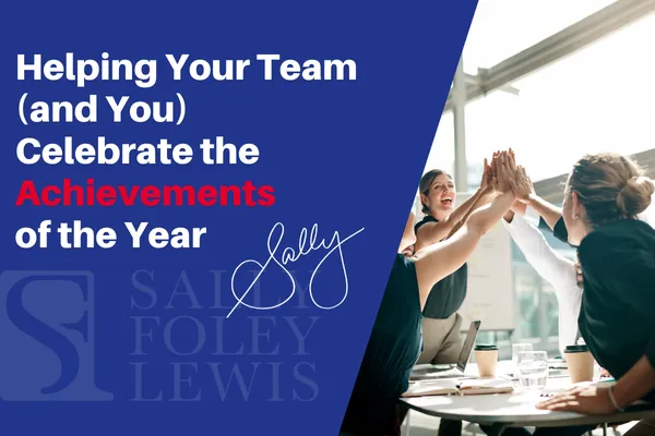 Helping Your Team (and You) Celebrate the Achievements of the Year