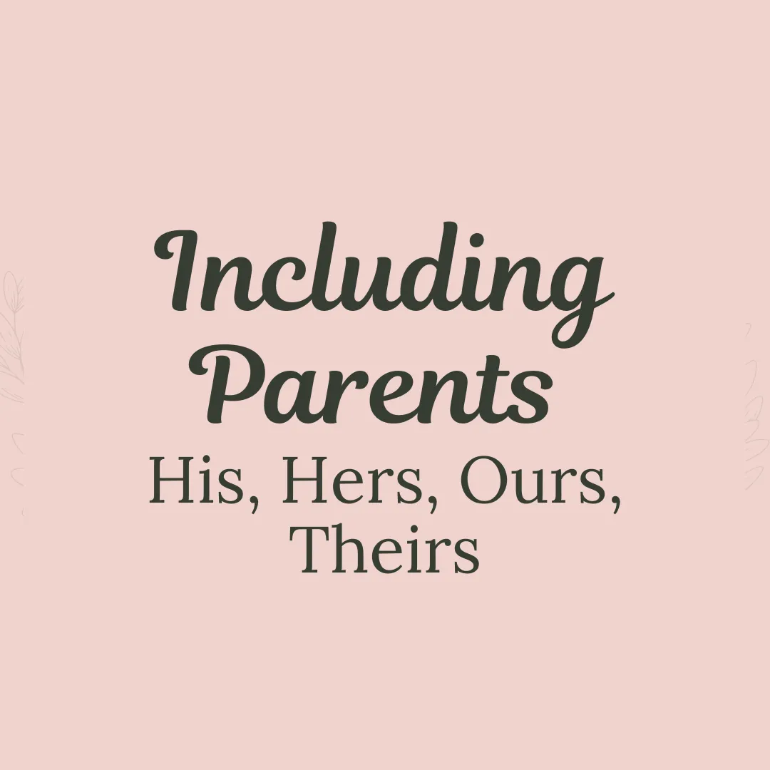 Including the parents of your partner