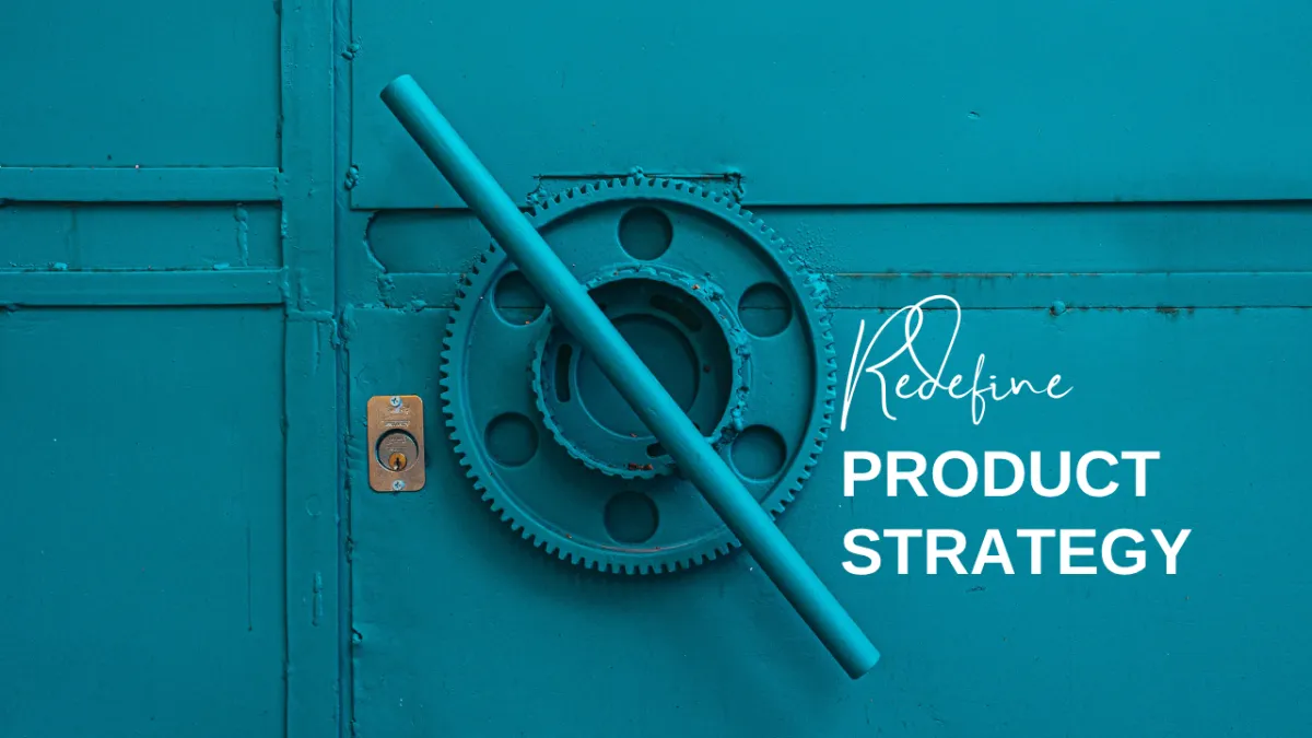 The Art of Pivoting: When to Redefine Your Product Strategy