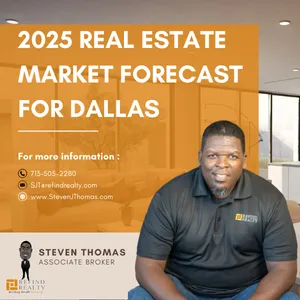 Steven Thomas, Associate Broker at Refind Realty, sits smiling in a modern living room with large windows. An orange panel on the left reads '2025 Real Estate Market Forecast for Dallas,' with contact information including phone number, email, and website. Refind Realty logo and tagline 'You're Always Home with Refind Realty' appear at the bottom.