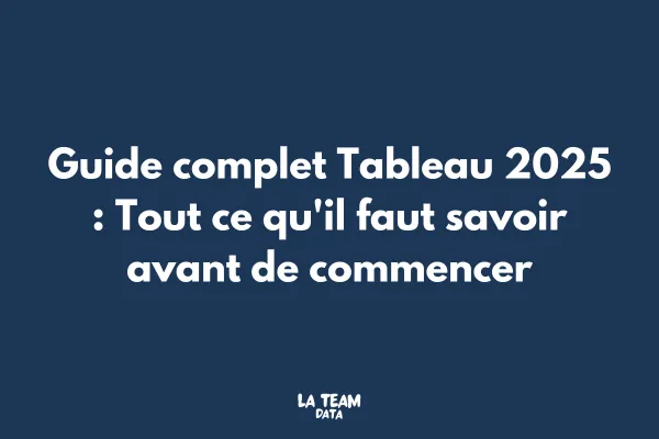 Interface Tableau Desktop 2025 avec dashboard exemple pour débutants