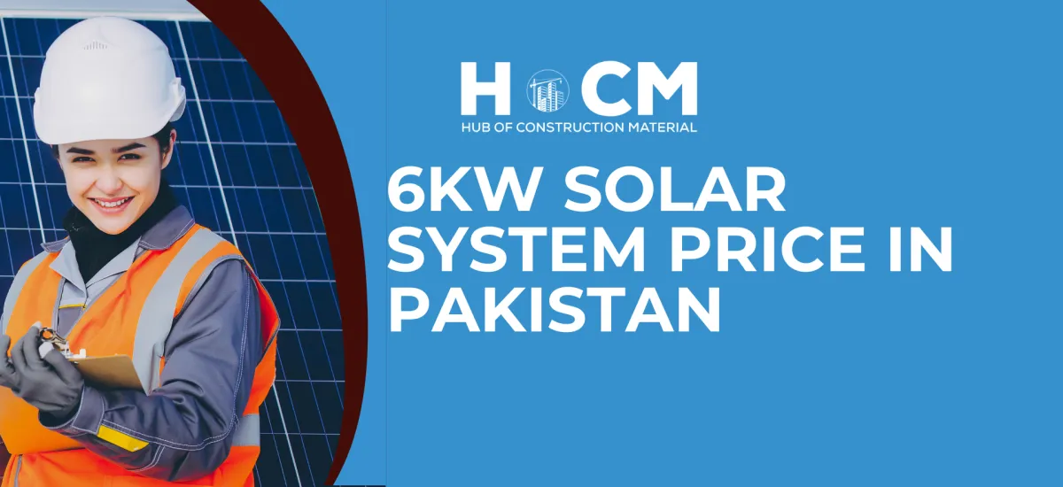 6kW Solar System Price in Pakistan 2025 - (Best System For Homes)